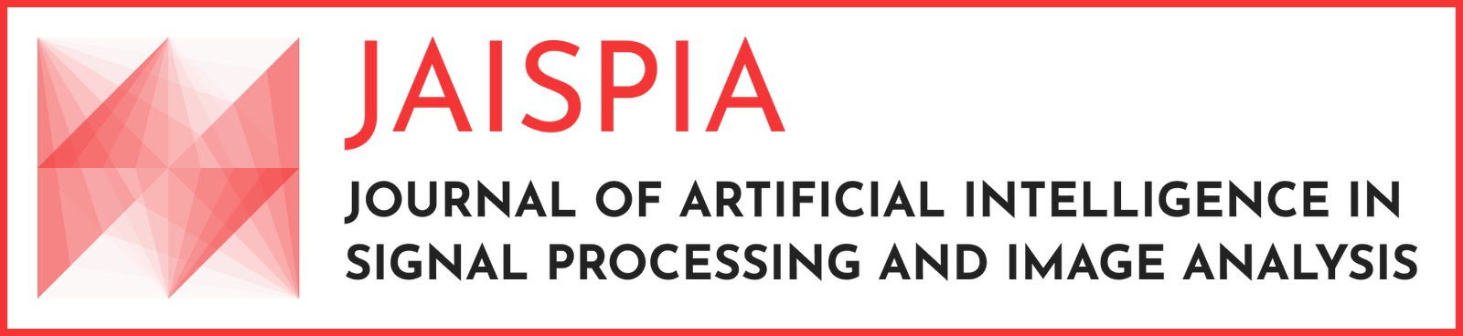 Journal of Artificial Intelligence in Signal Processing AND Image Analysis